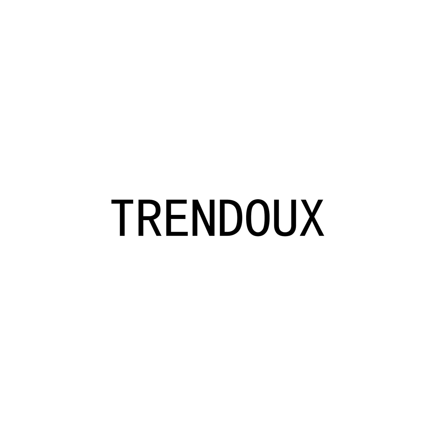 TRENDOUX