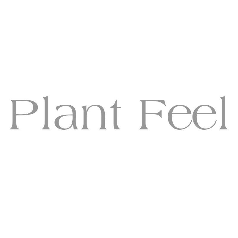 PLANT FEEL