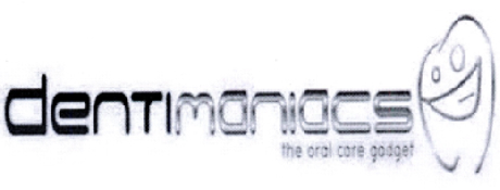 DENTIMANIACS THE ORAL CARE GADGET