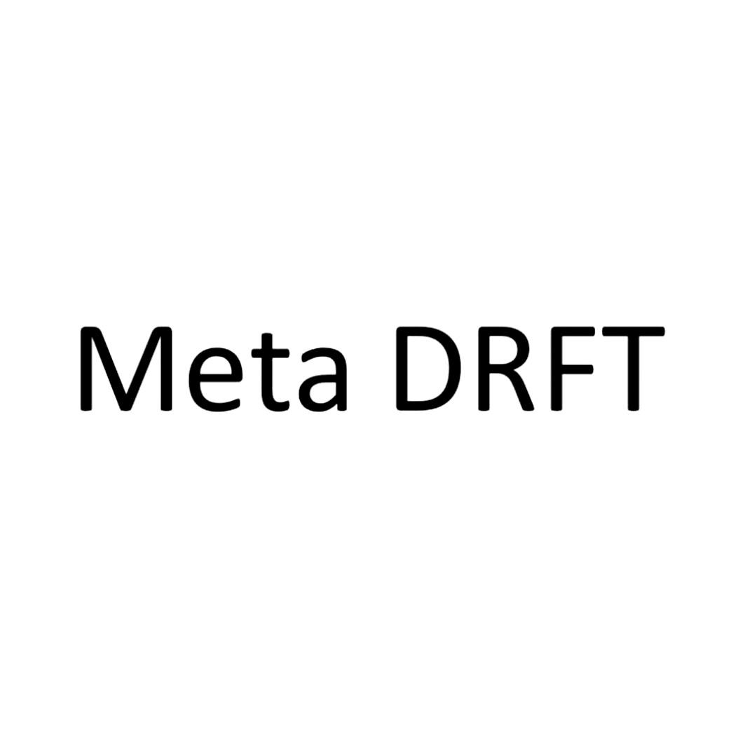 META DRFT