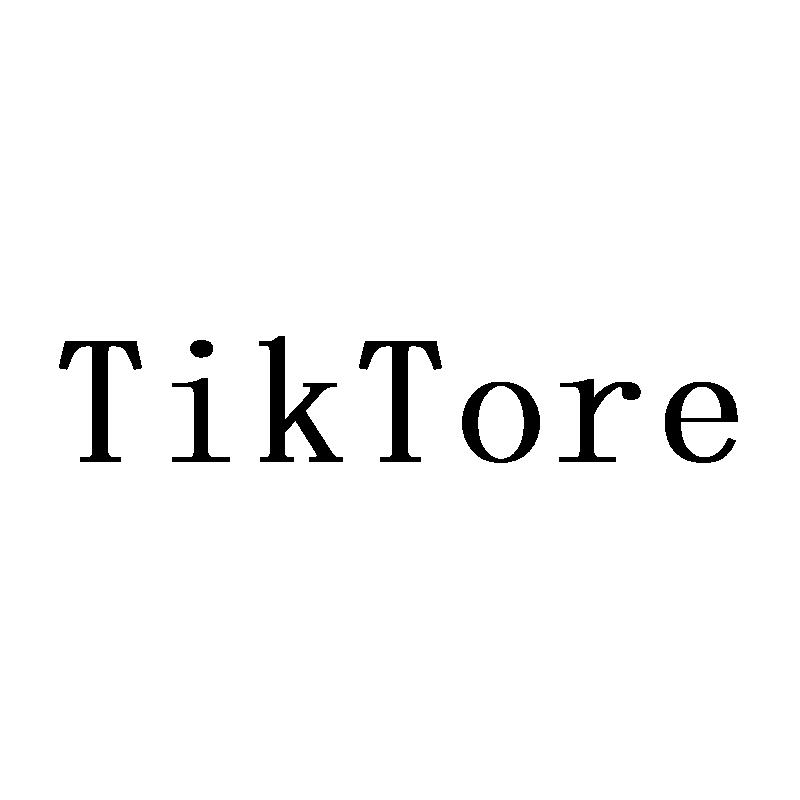 TIKTORE