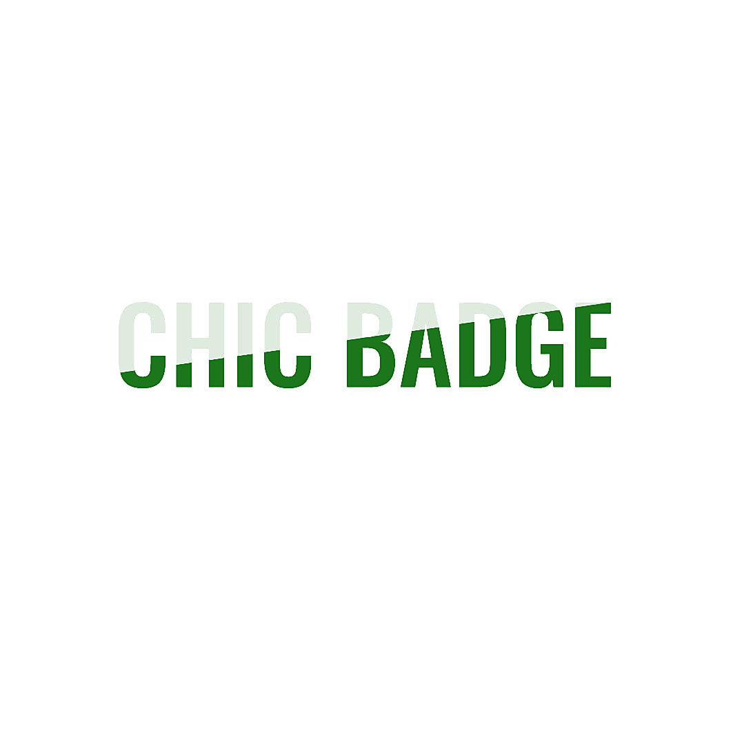 CHIC BADGE